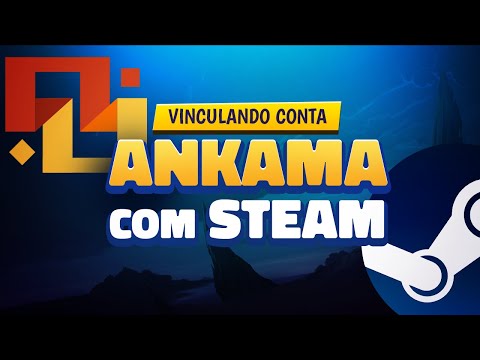Vinculando conta Ankama com Steam + Bônus de 7 dias (Especial 1k)