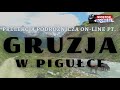 Gruzja w pigułce - prelekcja podróżnicza on-line