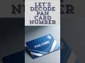 Cracking the PAN code : what your number really means #pan #tax #identity #company #incometax #viral