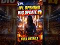 “IPL Opening Ceremony 2026 😱 BIG UPDATE | Yeh Surprise Sabko Shock Karega!”#ipl #cricket