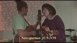 Video thumbnail of "NAVEGUEMOS JUNTOS - Home Session - PAPELMACHE"