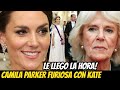 INCREÍBLE LO QUE SUCEDIÓ! CAMILA PARKER Se ENFURECE Con KATE MIDDLETON, DURO GOLPE RECIBE HOY!