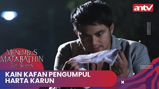 Kain Kafan Pengumpul Harta Karun | Menembus Mata Batin The Series Eps 56 Full