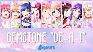 Aqours - GEMSTONE "DE‐A‐I" (Color Coded, Kanji, Romaji, English) screenshot 5
