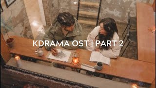 The Best Kdrama OST Playlist - Chillin' with music~~~ | PART 2 screenshot 4