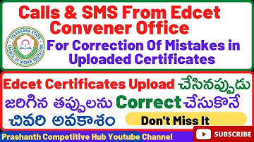Calls and SMS From EdCET Convener Office For Correction of Mistakes in Uploaded Certificates|EDCET