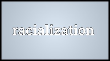 Racialization Meaning