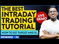 Live demo how to do intraday trading how to set target and sl long and short sell trades  e9