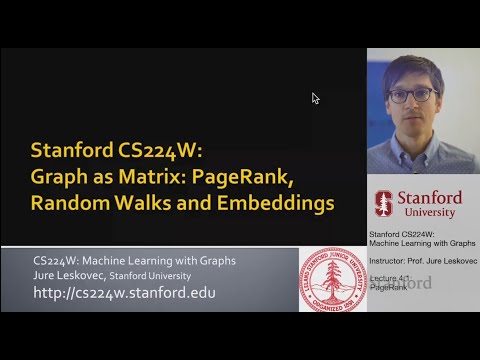CS224W: Machine Learning with Graphs | 2021 | Lecture 4.1 - PageRank