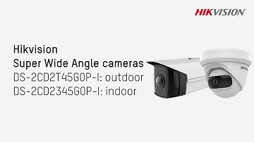 Hikvision Super Wide Angle Cameras performance demo