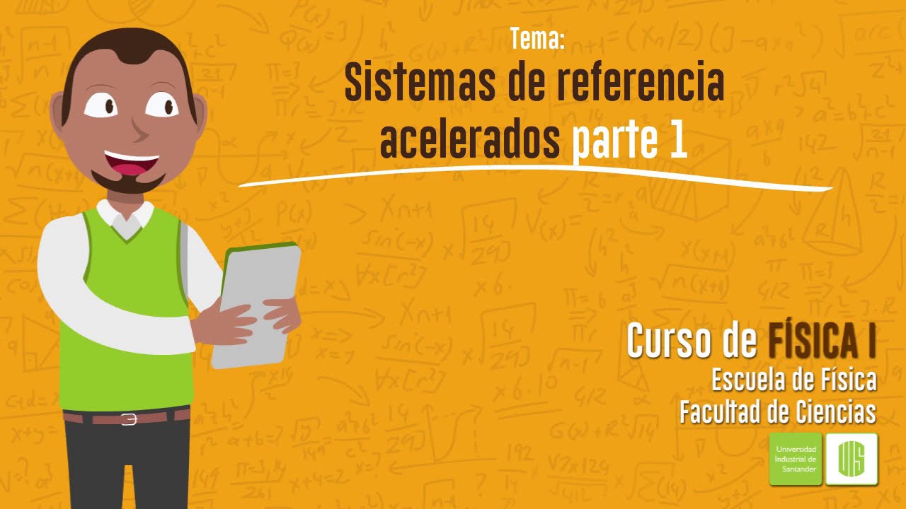 Sistemas de referencia acelerados 1: Teoría de fuerzas ficticias