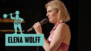 Elena Wolff – Stand-Up