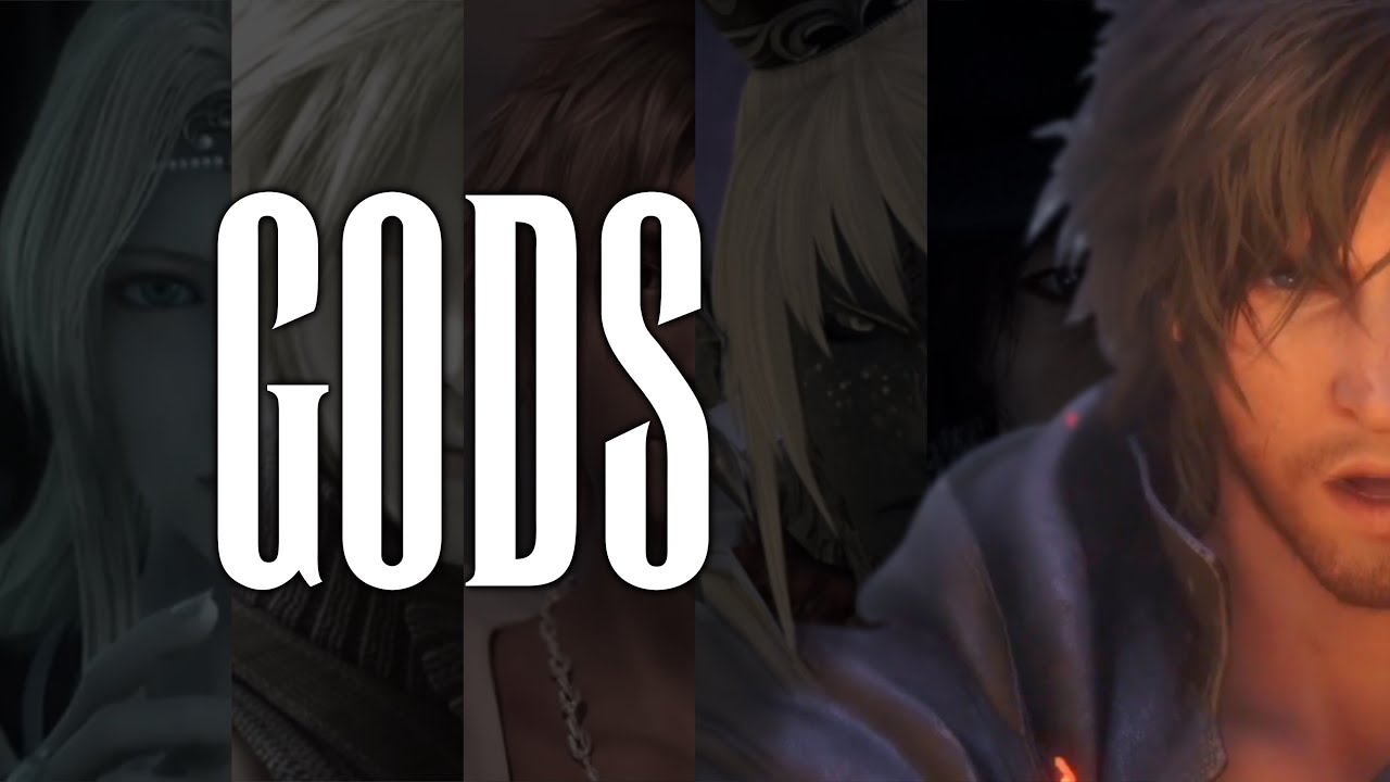 GODS (A Final Fantasy Series AMV)