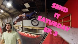 Send It Saturday Ep. 3 540 Flair, Finger whip and more!!