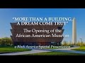 The opening of the african american museum  black america special