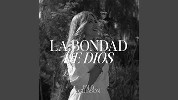 La Bondad de Dios