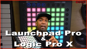 How to Use Launchpad Pro With Logic Pro X | MIDI Controller for Your DAW | MTTC