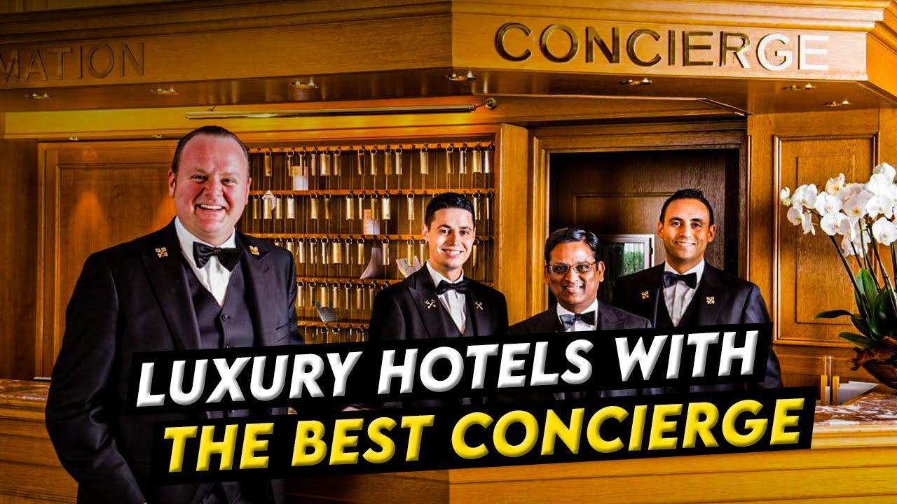 World's Best Luxury Hotels with 5 ⭐️ Concierge | Luxury Travel