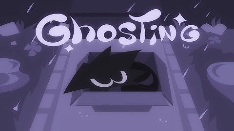 GHOSTING | Animation