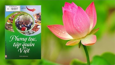 Booktrailer - Phong tục tập quán Việt Nam