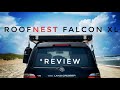 ROOFNEST FALCON XL - THE ALMOST PERFECT ROOF TOP TENT ???