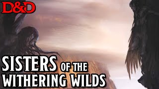 Sisters of the Withering Wilds - D&D 5e One-Shot Game