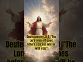 Deuteronomy 31:8 #bible #hopeofheaven #faith #prayer #thursday #motivation #scriptureexplained