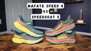 Hoka Speedgoat 5 vs Mafate Speed 4