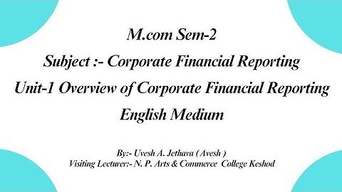 #bknmu_mcom_sem_2 Corporate Financial Reporting Unit-1Theory Que. Answer #bknmumcom2#bknmumcomexam
