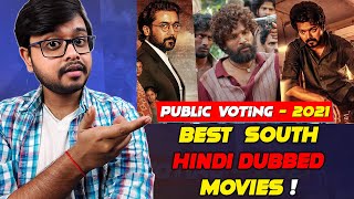 Best South Hindi Dubbed Movies 2021 | Public Voting | Announcement