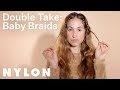 Two Hairstylists Reveal Their Tips For Styling Baby Braids | Nylon