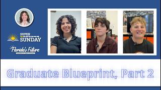 Super Sunday - Graduate Blueprint, Part 2