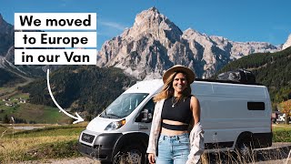 American's First Impressions of Europe  After 4 Months of Van Life