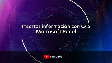 2 - Automatizar Excel - Escribir Información en Excel desde C#