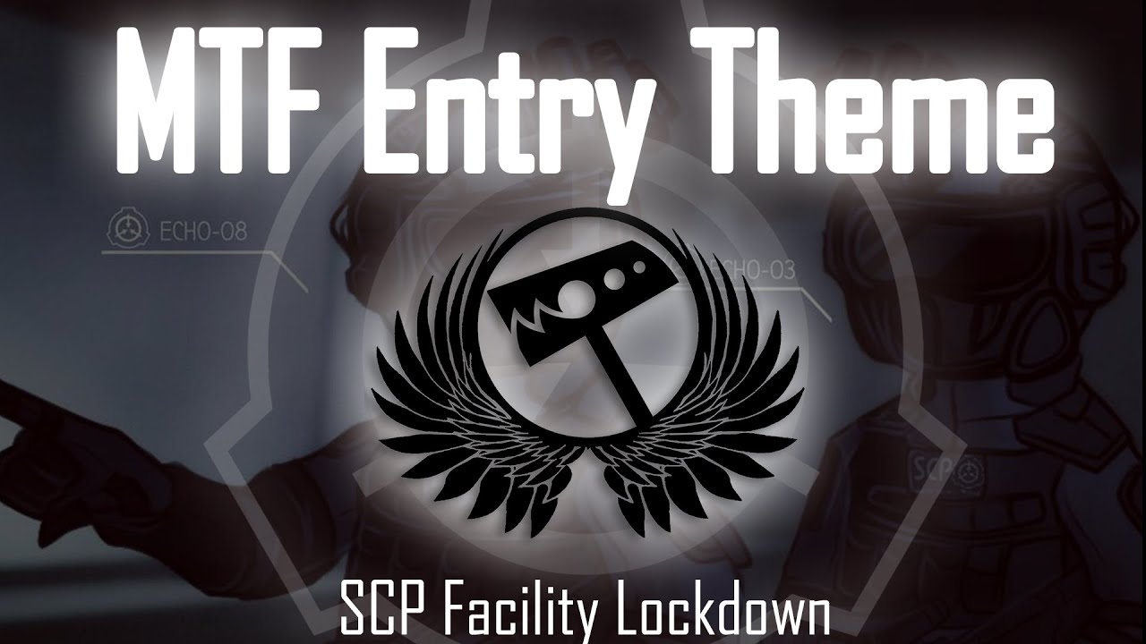 MTF Entry Theme SCP FL Remix YouTube Maxresdefault