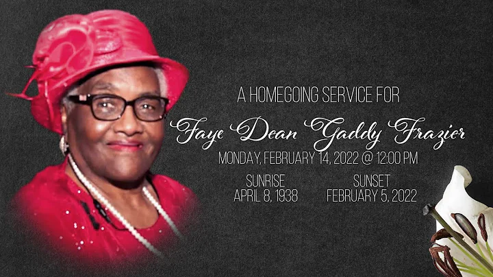 Homegoing Service for Faye Dean Gaddy Frazier