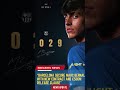 Barcelona Secure Marc Bernal with New Contract and €500m Release Clause