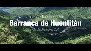 Barranca de Huentitán: Jalisco desde el Aire