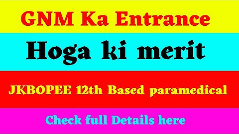 JKBOPEE 12th based paramedical Diploma | Entrance or Merit Hoga | Check full Details here