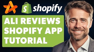 Ali Reviews Shopify App Beginner Tutorial (Full 2024 Guide)
