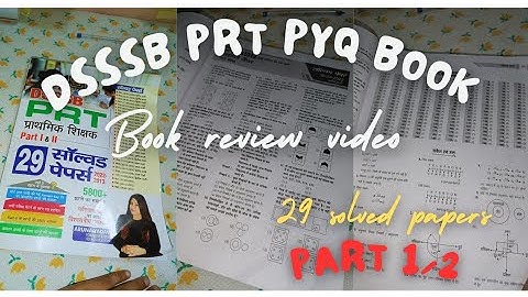 DSSSB PRT PYQ BOOK with part 1 and part 2 || 29 solved papers 2022-2013 || book review video #dsssb