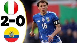 Italy vs Ecuador 2-0 All Goals \& Highlights- 2024