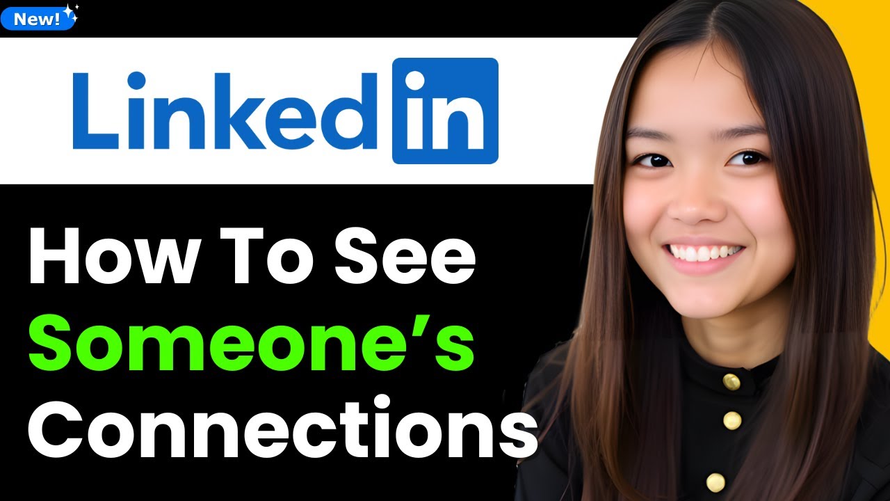 How to See Someone’s Connections on LinkedIn 2025 (Step By Step) - YouTube