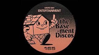 David Bay - Entertainment Thebasement Discos