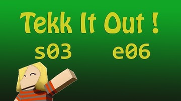 Tekk It Out! s03e06 Mary POV: Who Turned Off the Water!