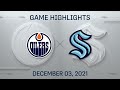 NHL Highlights | Oilers vs. Kraken - Dec. 3, 2021