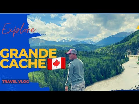 A Short Trip to Grande Cache Alberta | Canada | Beautiful Alberta | Travel 2022