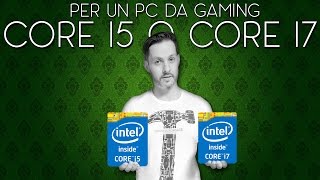 CORE I5 vs. CORE I7 | Qual è il migliore per un PC da GAMING?