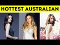 Top 10 Hottest Australian Actresses 2021 - INFINITE FACTS
