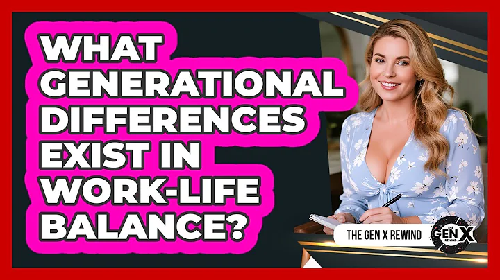 What Generational Differences Exist In Work-life Balance? - The Gen X Rewind